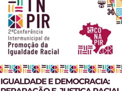 Conselho de Promoção da Igualdade Racial de Marília promove conferência na Unimar. Visa fomentar políticas públicas inclusive de enfrentamento ao racismo