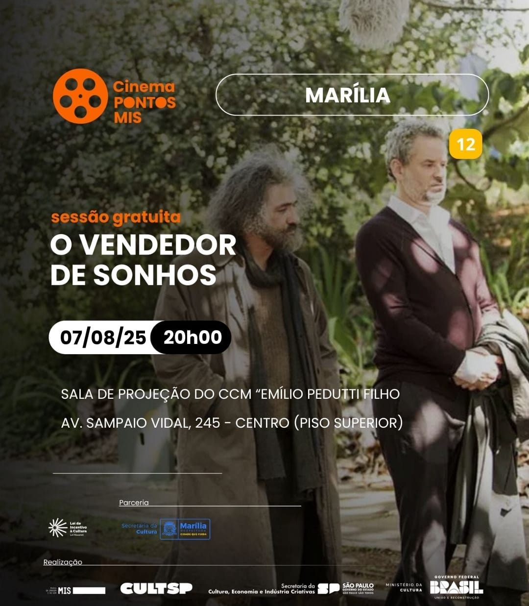 Cultura e Pontos MIS apresentam o filme nacional “O vendedor de sonhos” nesta quinta-feira (7). A direção é de Jaime Monjardim e a sessão é gratuita