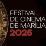Festival de Cinema de Marília 2025 começa amanhã e anuncia júri oficial da mostra competitiva. Megaevento vai reunir cineastas, estudantes e os amantes da 7ª Arte. Participe!