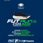 Corrida: Etapa Maxxi da FutRun continua com inscrições abertas. Esporte, Saúde e integração em Marília com realização da Band Paulista. Se inscreva aqui