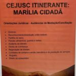 Cejusc Itinerante acontece dia 4 de outubro em Marília. Ação do TJSP trará serviços de cidadania e acesso gratuito à Justiça no centro da cidade em várias áreas de conciliação via atendimento gratuito. Confira benefícios!