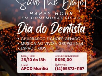 APCD Marília promove uma comemoração especial ao Dia do Dentista com churrasco, espaço kids e música ao vivo. Saiba mais e faça sua reserva por aqui