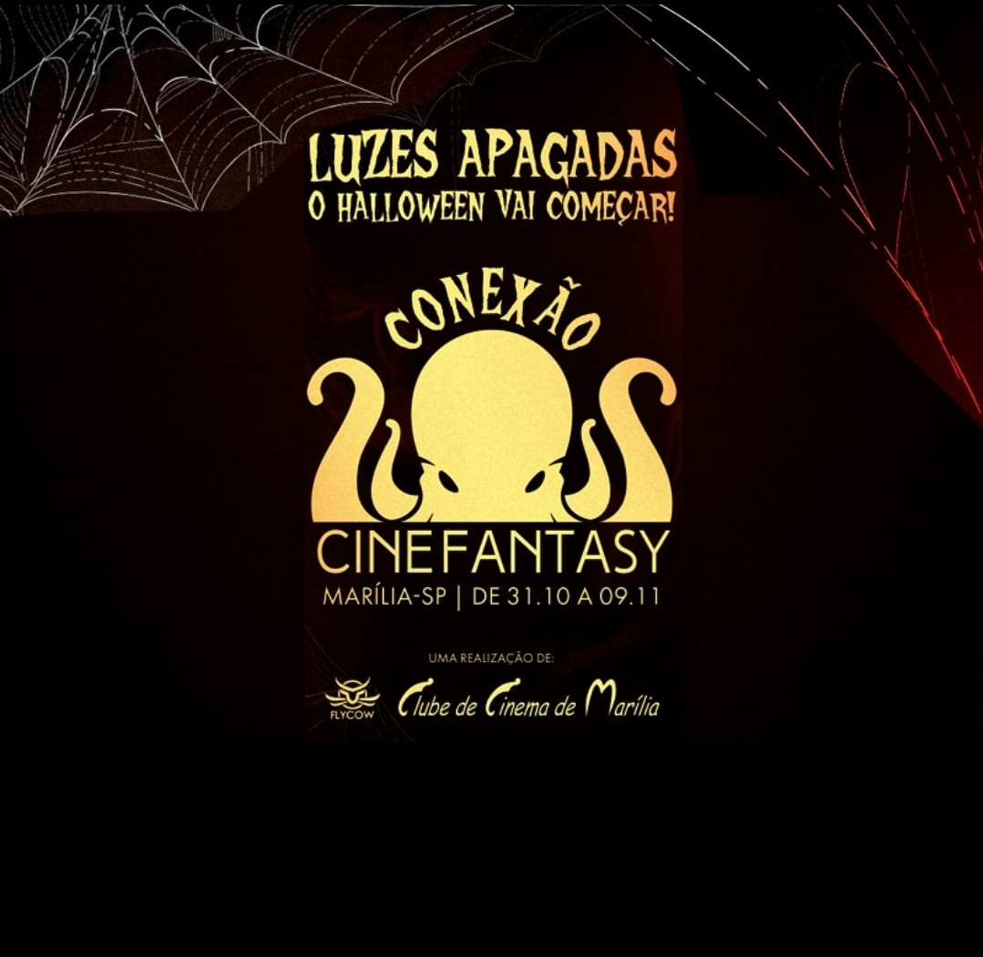 Cinefantasy encerra programação em Marília com fim de semana repleto de cinema fantástico. Últimos dias do festival trazem curtas premiados, suspense, terror e fantasia no Clube de Cinema