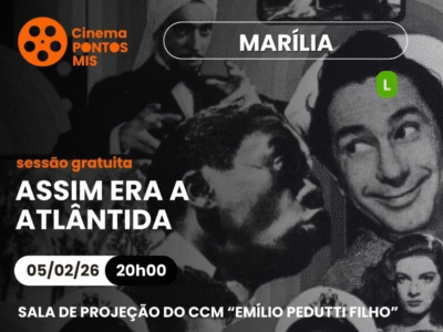 Cultura exibe documentário “Assim Era a Atlântida”, que resgata momento histórico do cinema brasileiro. Sessão gratuita será no Complexo Cultural Braz Alécio. Veja