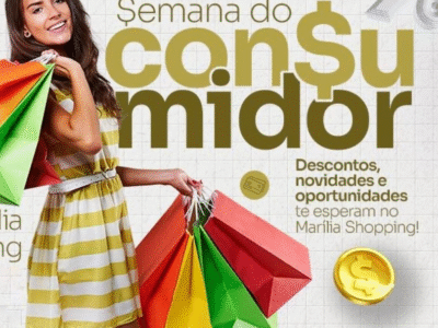 Semana do Consumidor no Marília Shopping traz descontos e oportunidades especiais. Iniciativa busca valorizar o consumidor e proporcionar uma experiência de compra ainda mais atrativa