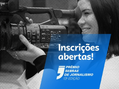 Prêmio Sebrae de Jornalismo abre inscrições no Dia do Jornalista. Em sua 13ª edição, premiação terá cinco categorias para reconhecer matérias sobre empreendedorismo. Se inscreva por aqui