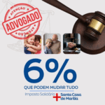 Santa Casa de Marília e OAB incentivam advogados a destinarem parte do Imposto de Renda para projetos sociais A iniciativa orienta que até 6% do imposto seja direcionado por meio do COMDIM e do CMDCA, sendo 3% para cada fundo