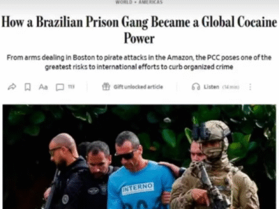Jornal americano retrata PCC como ‘potencia global da cocaína’ e acende um alerta