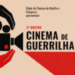 2ª Mostra Cinema de Guerrilha ganha destaque no Clube de Cinema de Marília. Programação reúne produções independentes. Veja programação