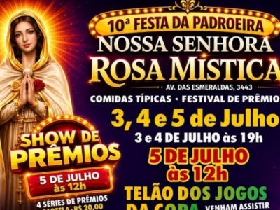 10ª Festa da Padroeira Nossa Senhora Rosa Mística acontece de sexta a domingo agora com festival de prêmios. Confira vídeo!