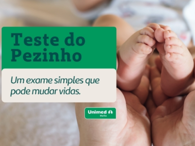 Teste do Pezinho: Unimed Marília reforça a importância dos cuidados preventivos desde os primeiros dias de vida. Saiba mais