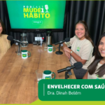 Envelhecimento saudável: Podcast Unimed Marília traz participação da geriatra Dra. Dinah Belém. Episódio aborda cuidados essenciais. Assista e entenda mais