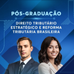 Especialização em Direito Tributário Estratégico e Reforma Tributária Brasileira acaba de ser lançada pela Unimar. E você pode se inscrever por aqui. Veja
