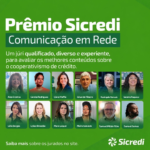 Prêmio Sicredi Comunicação em Rede reúne grandes nomes do jornalismo brasileiro em seu júri. Iniciativa valoriza produções sobre cooperativismo de crédito