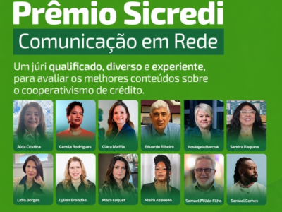 Prêmio Sicredi Comunicação em Rede reúne grandes nomes do jornalismo brasileiro em seu júri. Iniciativa valoriza produções sobre cooperativismo de crédito