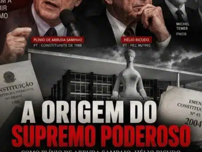 Veja como a esquerda, por meio da Constituição de 1988, ajudou a empoderar o STF de hoje, com nomes como Plínio Sampaio, Hélio Bicudo, Michel Temer e FHC