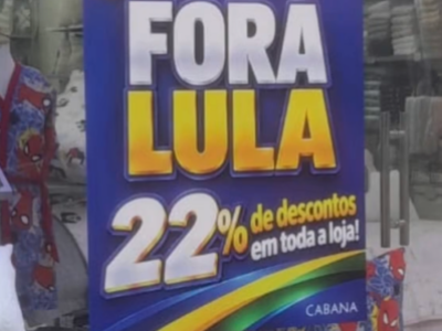 Loja lança promoção “Fora Lula” com 22% de desconto; VEJA VÍDEO