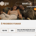 Marília tem exibição do filme “É Proibido Fumar” nesta quinta-feira pelo Cinema Pontos MIS. Sessão é gratuita e drama é dirigido por Anna Muyalert