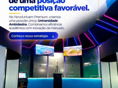 NovoUnivem adota estratégia competitiva baseada em valor e no modelo de Universidade Ambidestra