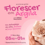 Espaço Cultural do Marília Shopping recebe a exposição “Florescer em Argila” durante o Outubro Rosa. Mostra é da ceramista Débora Nascimento reúne peças inéditas. Veja